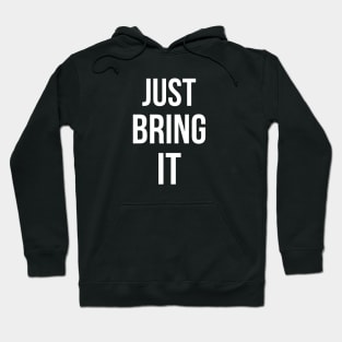 The rock just bring it Hoodie